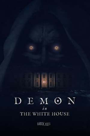 watch Demon in the White House