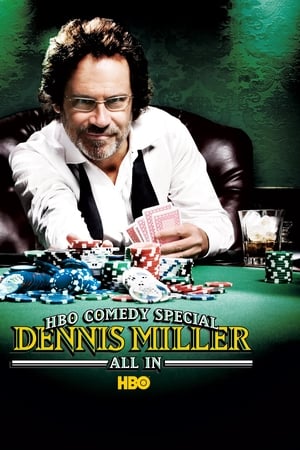 Dennis Miller: All In watch Dennis Miller: All In