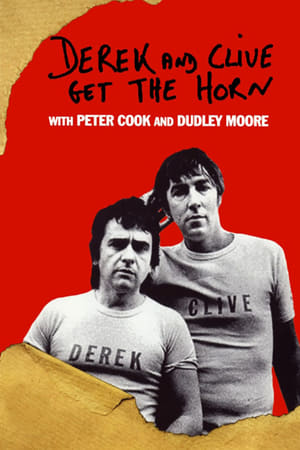 watch Derek and Clive Get the Horn