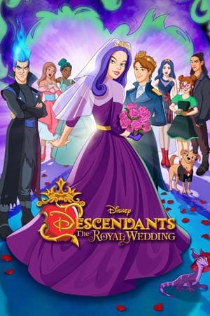 Descendants: The Royal Wedding watch Descendants: The Royal Wedding