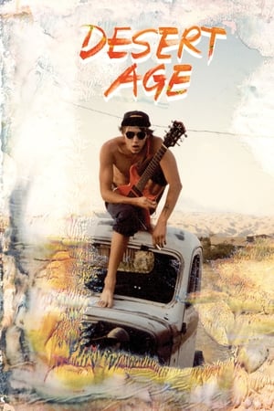 Desert Age: A Rock and Roll Scene History watch Desert Age: A Rock and Roll Scene History