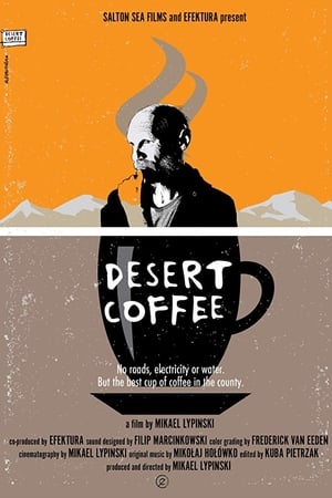 Desert Coffee watch Desert Coffee