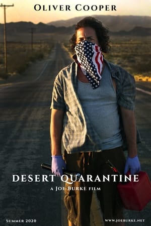 Desert Quarantine watch Desert Quarantine