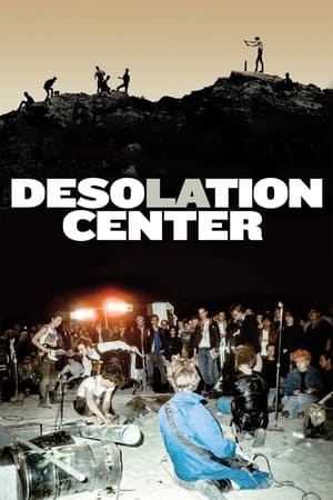Desolation Center watch Desolation Center