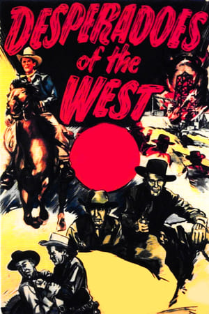 Desperadoes of the West watch Desperadoes of the West