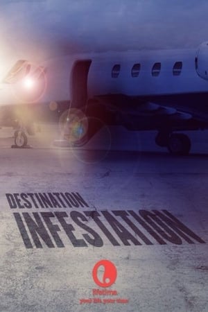 Destination: Infestation watch Destination: Infestation