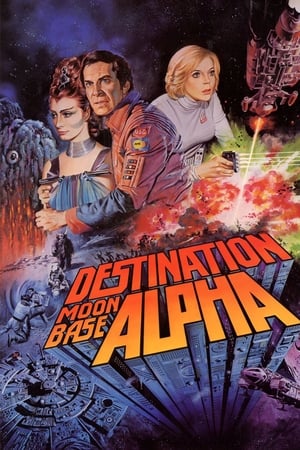 Destination Moonbase-Alpha watch Destination Moonbase-Alpha