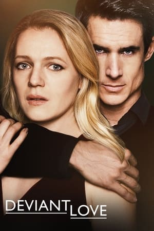 Deviant Love watch Deviant Love