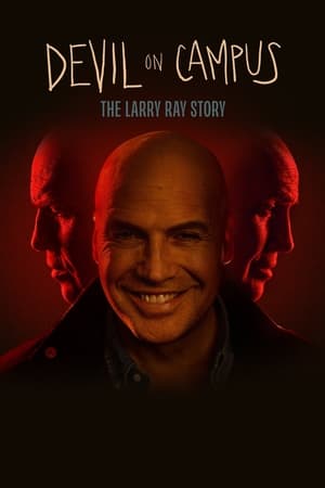 Devil on Campus: The Larry Ray Story watch Devil on Campus: The Larry Ray Story