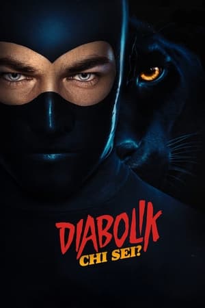 Diabolik - Who Are You? watch Diabolik - Who Are You?