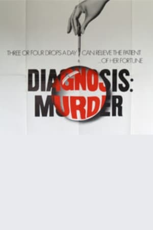 Diagnosis: Murder watch Diagnosis: Murder