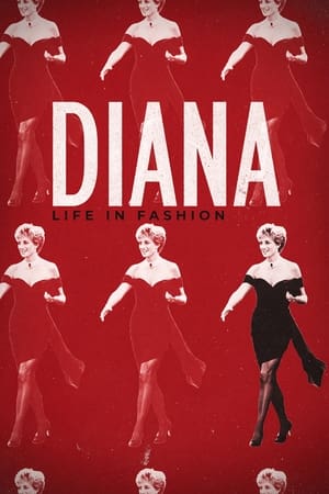 Diana: Life in Fashion watch Diana: Life in Fashion