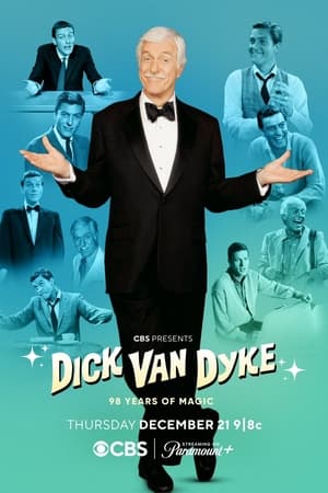 Dick Van Dyke: 98 Years of Magic watch Dick Van Dyke: 98 Years of Magic