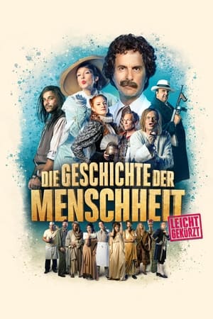 Die Geschichte der Menschheit - leicht gekürzt watch Die Geschichte der Menschheit - leicht gekürzt