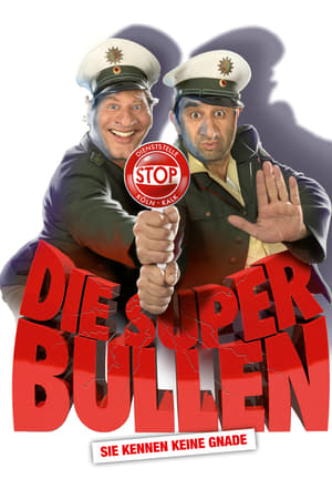 watch Die Superbullen