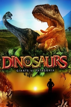 Dinosaurs: Giants of Patagonia watch Dinosaurs: Giants of Patagonia