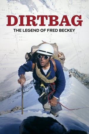 Dirtbag: The Legend of Fred Beckey watch Dirtbag: The Legend of Fred Beckey