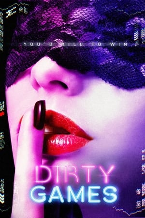 Dirty Games watch Dirty Games