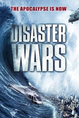 Disaster Wars: Earthquake vs. Tsunami watch Disaster Wars: Earthquake vs. Tsunami