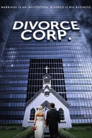 Divorce Corp. watch Divorce Corp.