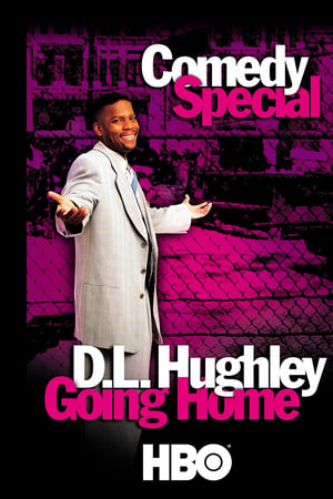 D.L. Hughley: Going Home watch D.L. Hughley: Going Home