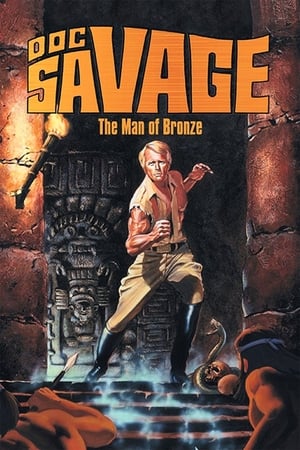 Doc Savage: The Man of Bronze watch Doc Savage: The Man of Bronze