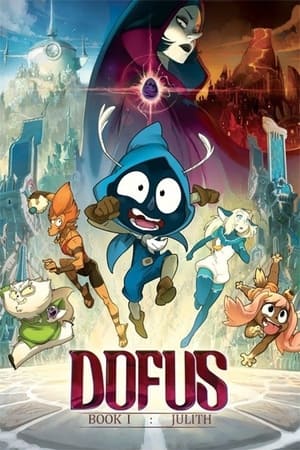 watch Dofus - Book I: Julith