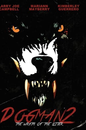 Dogman 2: The Wrath of the Litter watch Dogman 2: The Wrath of the Litter