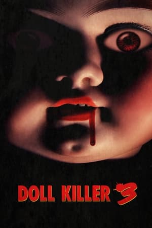 Doll Killer 3 watch Doll Killer 3