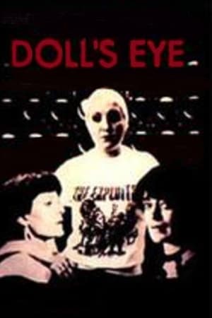 watch Doll’s Eye