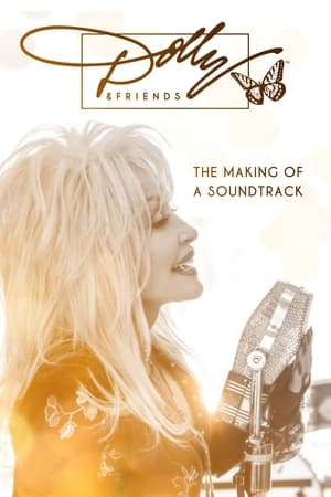 Dolly & Friends: The Making of a Soundtrack watch Dolly & Friends: The Making of a Soundtrack