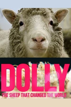 Dolly: The Sheep That Changed the World watch Dolly: The Sheep That Changed the World