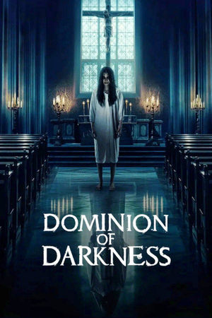 Dominion of Darkness watch Dominion of Darkness