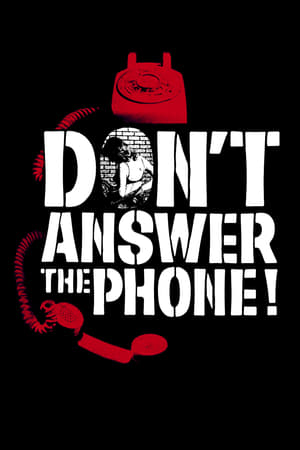 Don't Answer the Phone! watch Don't Answer the Phone!