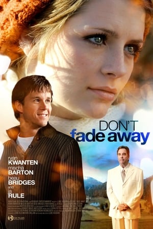 Don't Fade Away watch Don't Fade Away