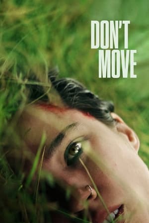 Don't Move watch Don't Move