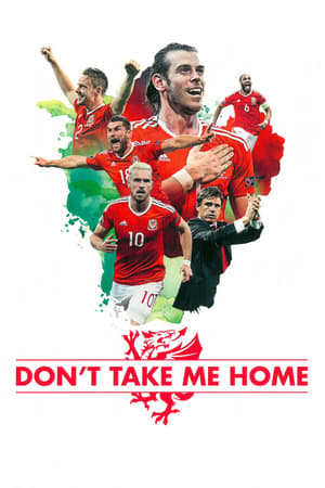 Don't Take Me Home watch Don't Take Me Home