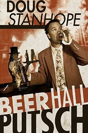 Doug Stanhope: Beer Hall Putsch watch Doug Stanhope: Beer Hall Putsch