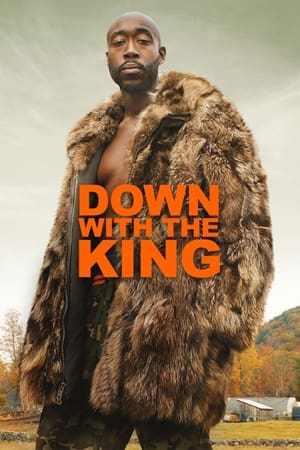 Down with the King watch Down with the King