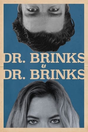 Dr. Brinks & Dr. Brinks watch Dr. Brinks & Dr. Brinks