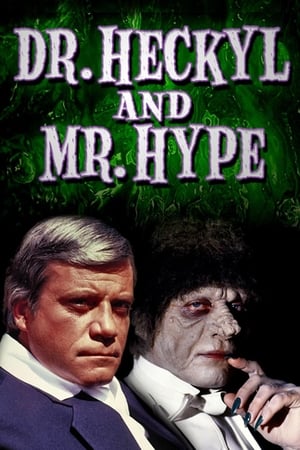 Dr. Heckyl and Mr. Hype watch Dr. Heckyl and Mr. Hype