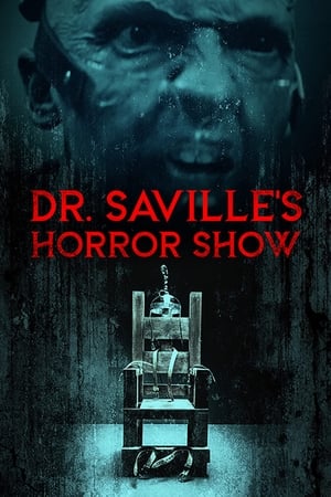 Dr. Saville's Horror Show watch Dr. Saville's Horror Show