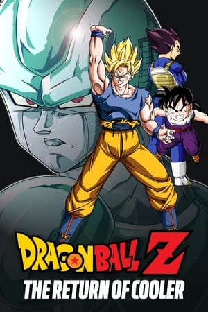 Dragon Ball Z: The Return of Cooler watch Dragon Ball Z: The Return of Cooler