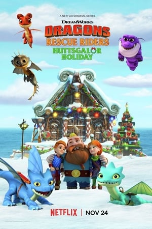 Dragons: Rescue Riders: Huttsgalor Holiday watch Dragons: Rescue Riders: Huttsgalor Holiday