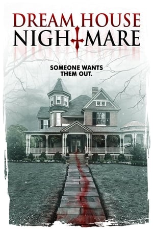 Dream House Nightmare watch Dream House Nightmare
