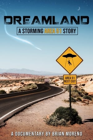 Dreamland: A Storming Area 51 Story watch Dreamland: A Storming Area 51 Story