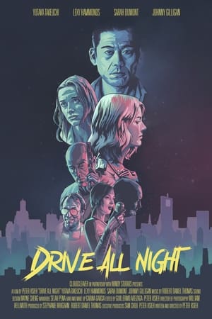 Drive All Night watch Drive All Night