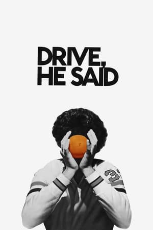Drive, He Said watch Drive, He Said