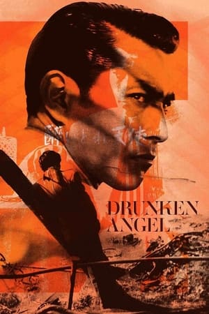 watch Drunken Angel