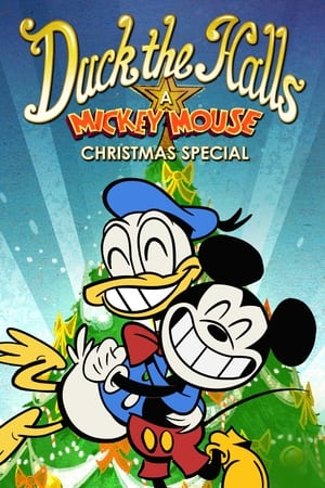 Duck the Halls: A Mickey Mouse Christmas Special watch Duck the Halls: A Mickey Mouse Christmas Special